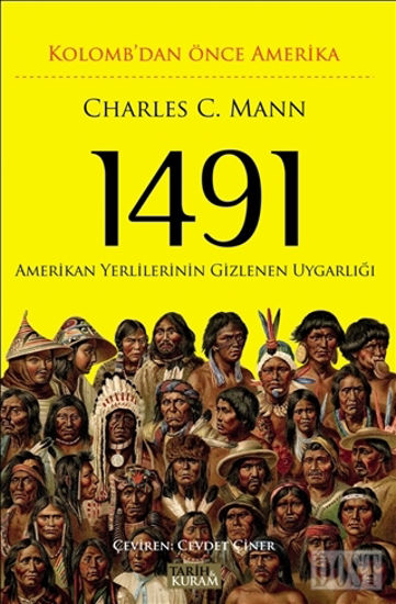 1491 - Kolomb'dan Önce Amerika